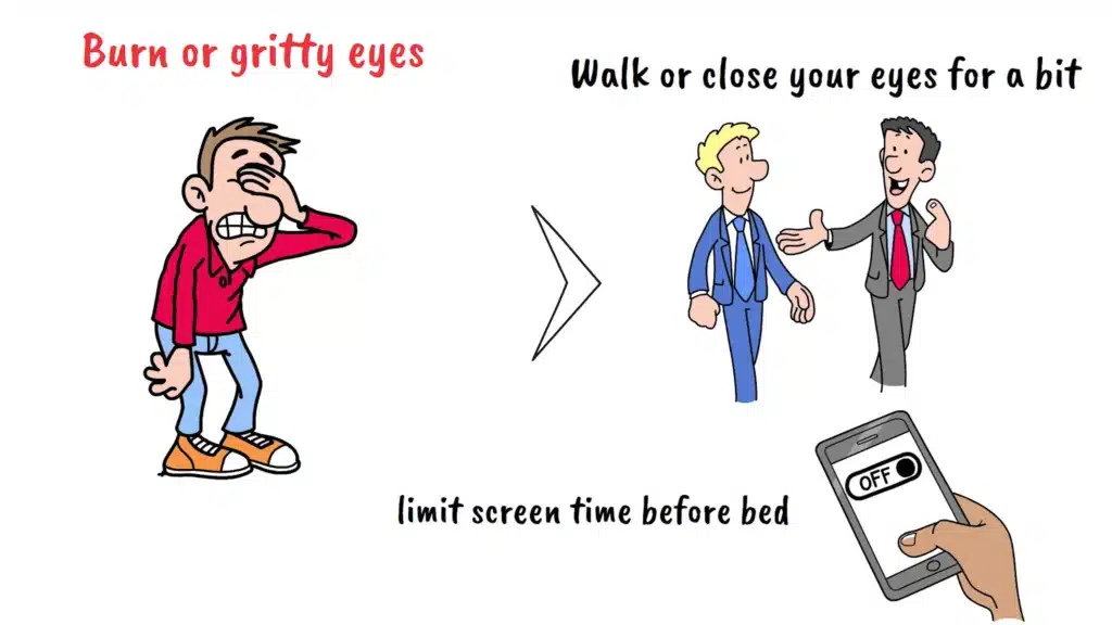 Eyes burn or feel gritty